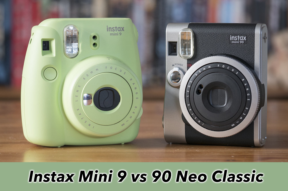 instax mini 9 vs 90 neo classic