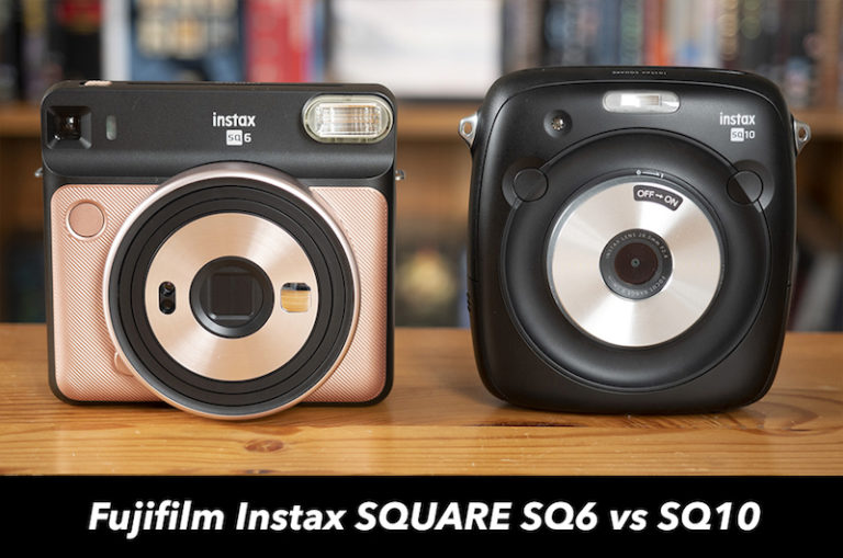 Fujifilm Instax Square SQ6 vs SQ10 The 10 Main Differences